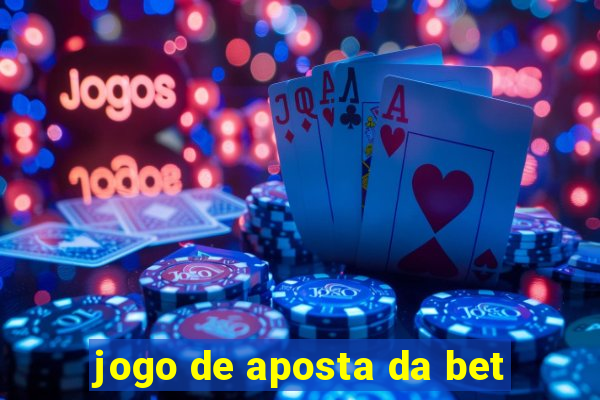 jogo de aposta da bet